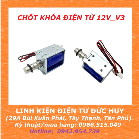 CHỐT KHÓA ĐIỆN TỪ, NAM CHÂM ĐIỆN 12VDC_V3