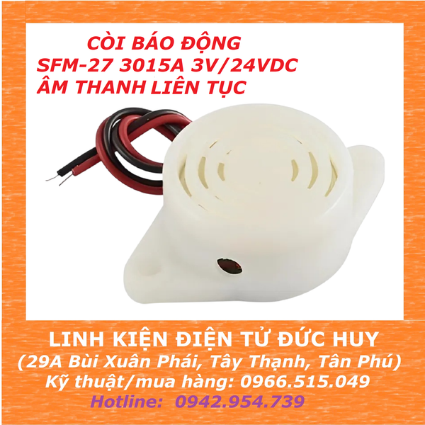 CÒI BÁO ĐỘNG SFM-27 3015A, ĐIỆN ÁP 3V-24VDC,  ÂM THANH LIÊN TỤC
