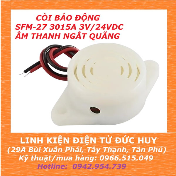 CÒI BÁO ĐỘNG SFM-27 3015A, ĐIỆN ÁP 3V-24VDC, ÂM THANH NGẮT QUÃNG