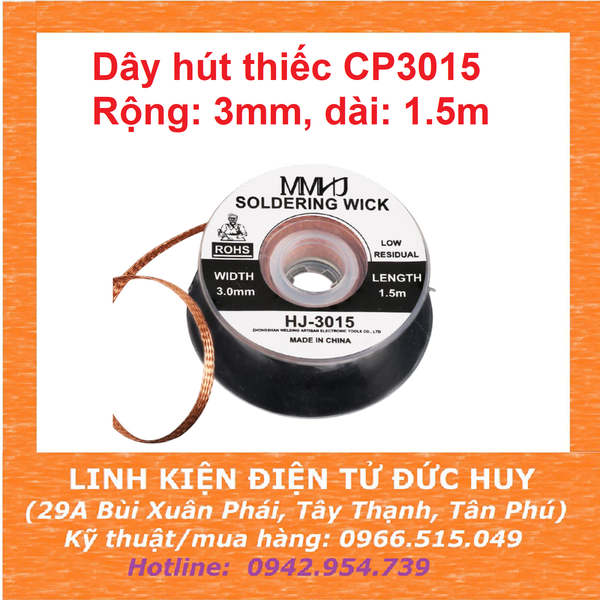 CUỘN DÂY HÚT THIẾC HÀN CP 3015, RỘNG 3MM, DÀI 1.5M