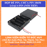 Hộp đế pin chứa pin cell 18650 (Loại 4 pin)