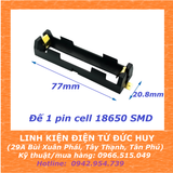 Đế khay pin cell 18650 loại SMD (1,2,3,4 CELL)