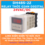 DH48S-2Z 24VAC/DC TIMER TẠO TRỄ RELAY THỜI GIAN, HẸN GIỜ KỸ THUẬT SỐ (KÈM ĐẾ)