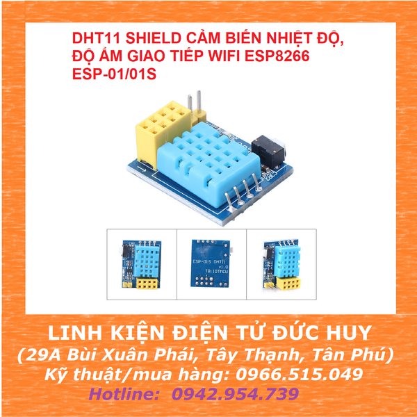 DHT11 CẢM BIẾN NHIỆT ĐỘ, ĐỘ ẨM GIAO TIẾP WIFI ESP8266 ESP-01/01S/8285