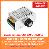 MẠCH CÔNG SUẤT ĐIỀU CHỈNH ĐIỆN ÁP AC DIMMER AC 4000W