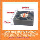 QUẠT LÀM MÁT, TẢN NHIỆT 5010, 5/12/24VDC, KÍCH THƯỚC 50 X 50 X 15MM