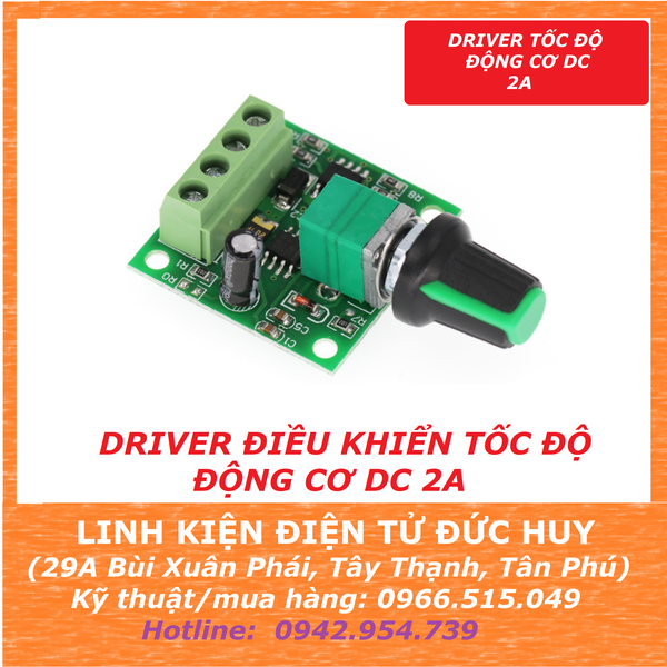 MẠCH DRIVER PWM DIMMER ĐIỀU KHIỂN ĐỘNG CƠ DC 2A
