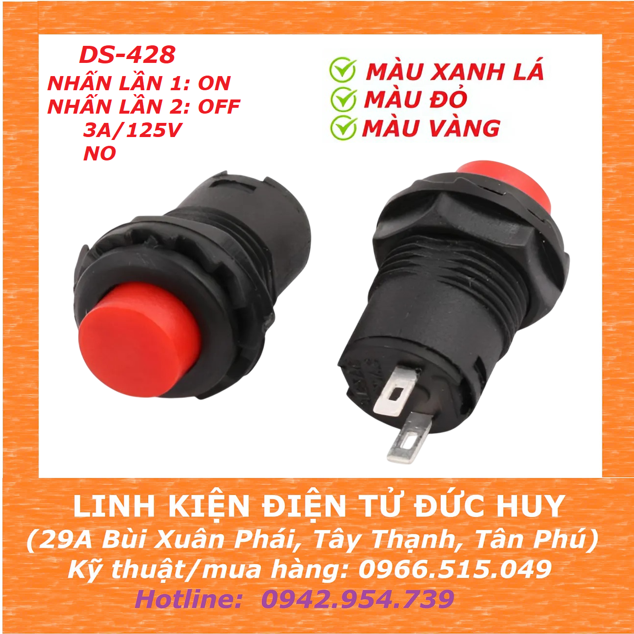 DS-428 nút nhấn giữ - ĐỎ - 12mm – LINH KIỆN ĐIỆN TỬ ĐỨC HUY (29A