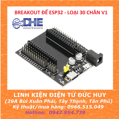 BREAKOUT ĐẾ ESP32 LOẠI 30 CHÂN V1