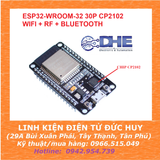 MODULE ESP32-WROOM-32 30P MICRO USB CP2102 TÍCH HỢP CHỨC NĂNG WIFI +  RF (2.4GHZ) + BLUETOOTH