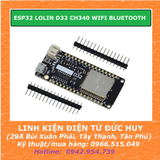 ESP32 LOLIN D32 V1.0.0 ESP32-WROOM-32 Mico USB CH340 WiFi Bluetooth, 32 CHÂN