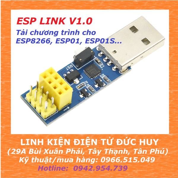 ESP8266 ESP-01,ESP-01S WIFI ESP LINK v1.0 (Nạp chương trình)