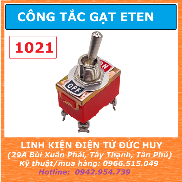ETEN CÔNG TẮC GẠT 1021 2 TRẠNG THÁI