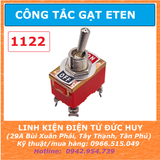 ETEN CÔNG TẮC GẠT 1122 3 TRẠNG THÁI