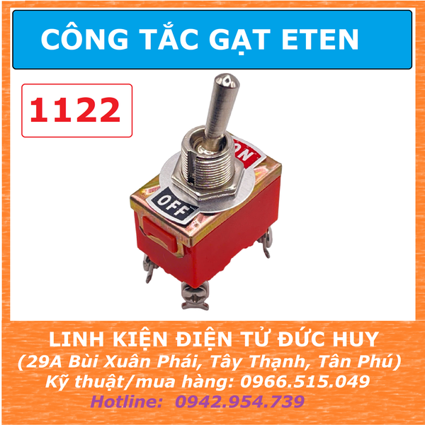 ETEN CÔNG TẮC GẠT 1122 3 TRẠNG THÁI