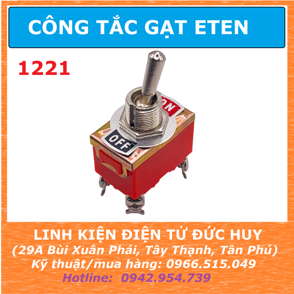 ETEN CÔNG TẮC GẠT 1221 2 TRẠNG THÁI 4 CHÂN