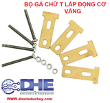 GÁ CHỮ T LẮP ĐỘNG CƠ VÀNG