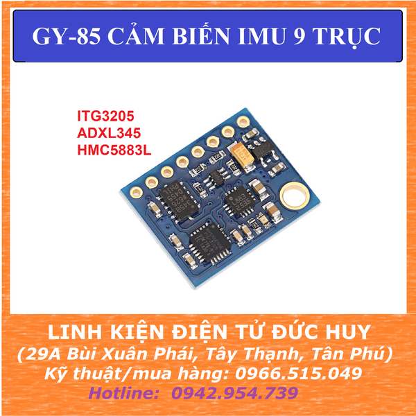 GY-85 IMU CẢM BIẾN 9 TRỤC ITG3205+ADXL345+HMC5883L (ĐÃ HÀN CHÂN)