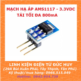 HẠ ÁP AMS1117 3.3VDC 800mA