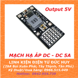 MẠCH HẠ ÁP DC DC MP2482 SY8205 5A (HẠ ÁP/ GIẢM ÁP/ỔN ÁP 5V - 5A)