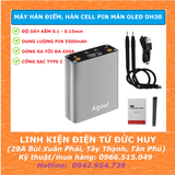 MÁY HÀN ĐIỂM, HÀN CELL PIN CÓ MÀN HÌNH OLED DH30