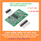 HX711 MẠCH CHUYỂN ĐỔI TÍN HIỆU LOADCELL