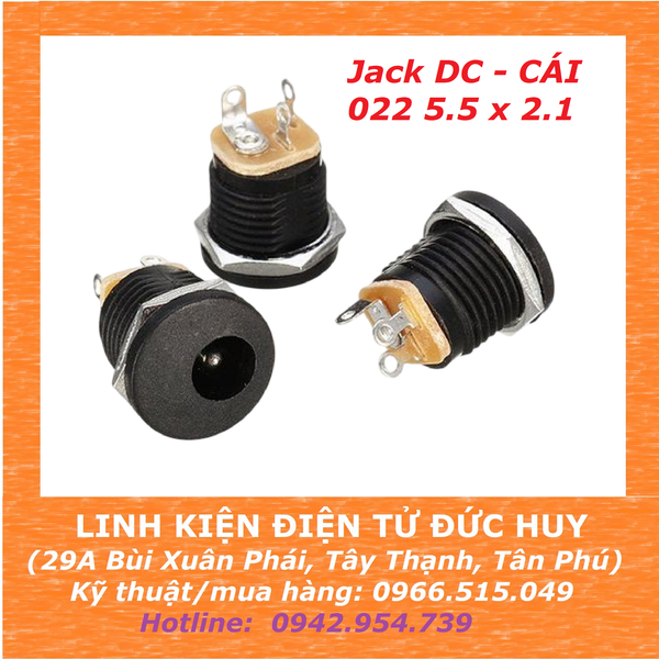 Jack DC 022 5.5 x 2.1 Loại Cái