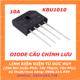 DIODE CẦU CHỈNH LƯU 10A KBU1010 10A, 1000V, DIP 4