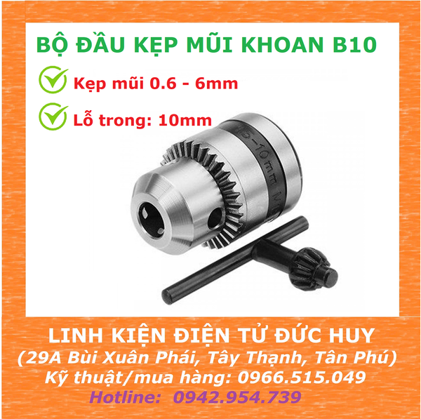 BỘ ĐẦU KẸP MŨI KHOAN B10, KẸP MŨI 0.6 - 6mm