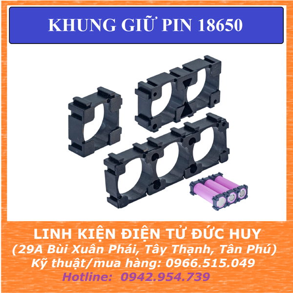 KHUNG ĐẾ GIỮ PIN 18650