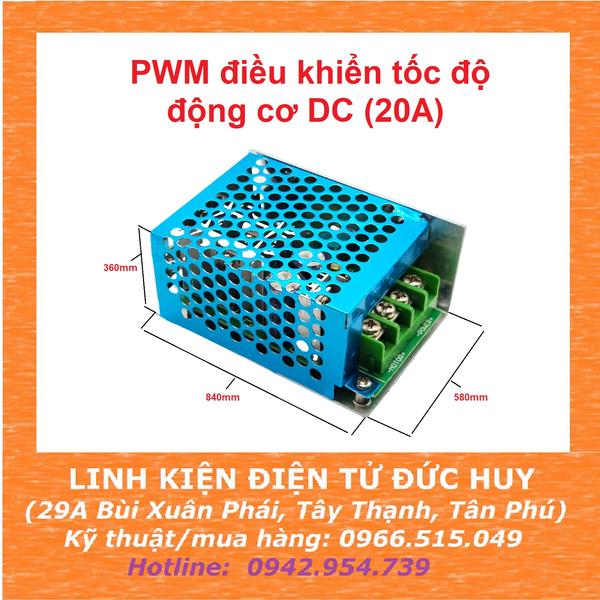 PWM CÔNG SUẤT ĐIỀU KHIỂN TỐC ĐỘ ĐỘNG CƠ DC - TẢI TỐI ĐA 20A (DẢI ĐIỆN ÁP RỘNG 9 - 60V) - CÓ VỎ BỌC NHÔM