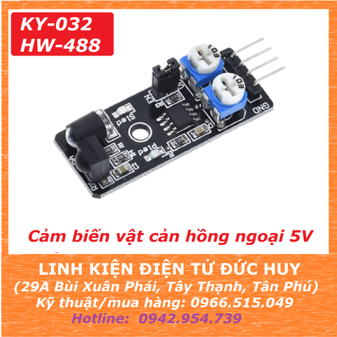 KY-032 HW 488 CẢM BIẾN VẬT CẢN HỒNG NGOẠI