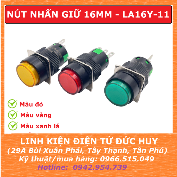 NÚT NHẤN GIỮ 16MM LA16Y-11, Đỏ Vàng Xanh lá