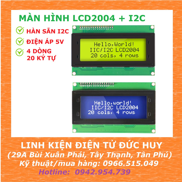 MÀN HÌNH LCD2004 + I2C, ĐIỆN ÁP 5V