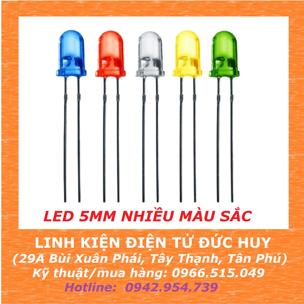 (10 CON) LED 5MM NHIỀU MÀU SẮC