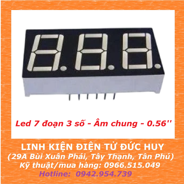 Led 7 đoạn 3 số - Âm chung - 0.56''