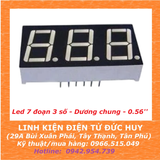 Led 7 đoạn 3 số - Dương chung - 0.56''