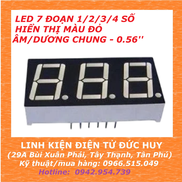 LED 7 ĐOẠN 1/2/3/4 SỐ - ÂM/DƯƠNG CHUNG - 0.56'' - HIỂN THỊ MÀU ĐỎ