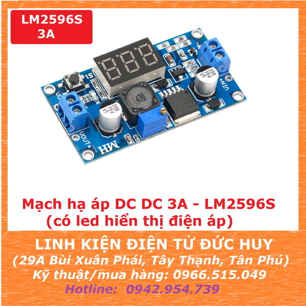 LM2596S HẠ ÁP DC-DC 3Ampe 75W, led hiển thị điện áp