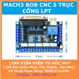 MACH3 BOB CNC (Điều khiển 5 trục) CỔNG LPT USB