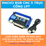 MACH3 BOB CNC (Điều khiển 5 trục) CỔNG LPT USB