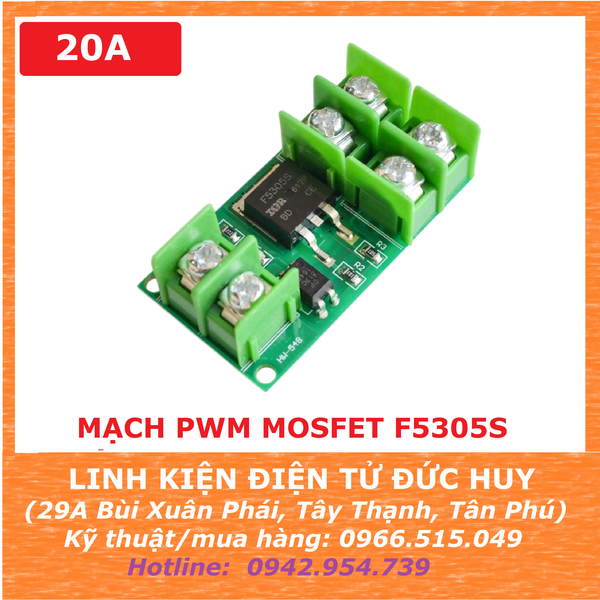 MẠCH PWM MOSFET F5305S - TẢI TỐI ĐA 20A - 1 KÊNH