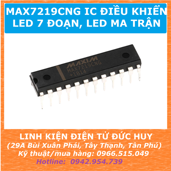MAX7219CNG DIP24 IC điều khiển led ma trận, led 7 đoạn