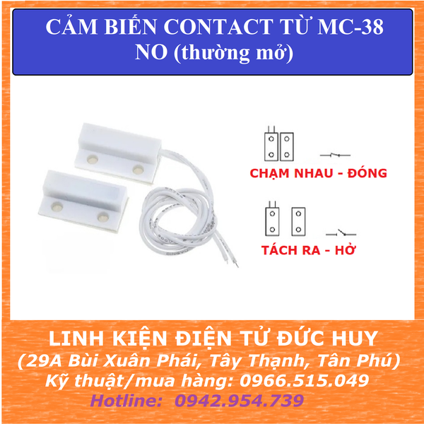 CẢM BIẾN TỪ CONTACT MC 38, THƯỜNG MỞ NO