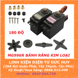 SERVO MG996R 180 ĐỘ, BÁNH RĂNG KIM LOẠI
