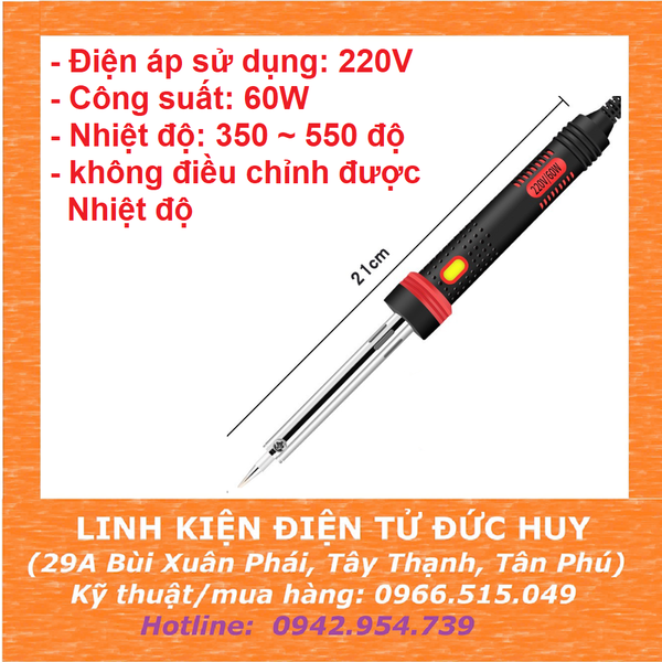 Mỏ hàn chì 60W - ĐIỆN ÁP 220VAC (có đèn báo nguồn)