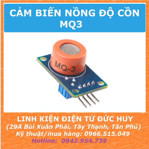 MQ3 Cảm biến nồng độ cồn.