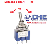 CÔNG TẮC GẠT MTS 103 3 TRẠNG THÁI
