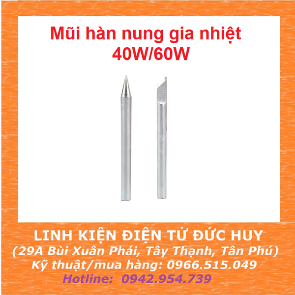 MŨI HÀN NUNG GIA NHIỆT 40W/ 60W