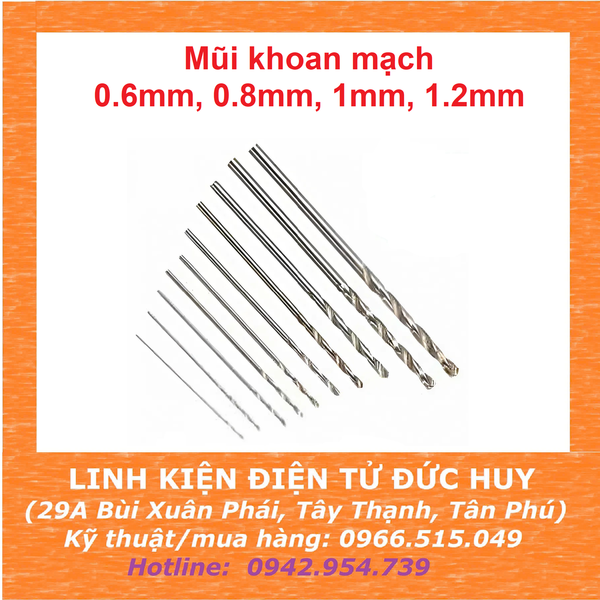 Mũi khoan mạch 0.6mm, 0.8mm, 1mm, 1.2mm